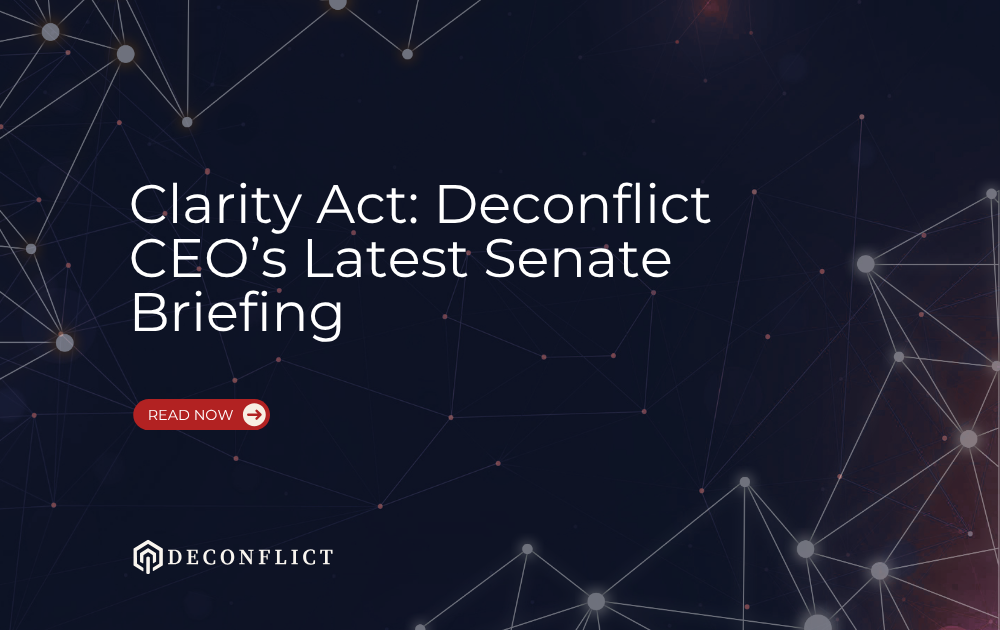 Clarity Act: Deconflict CEO’s Latest Senate Briefing