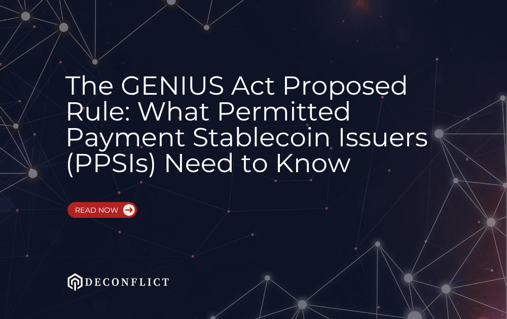 The GENIUS Act Proposed Rule: What Permitted Payment Stablecoin Issuers (PPSIs) Need to Know
